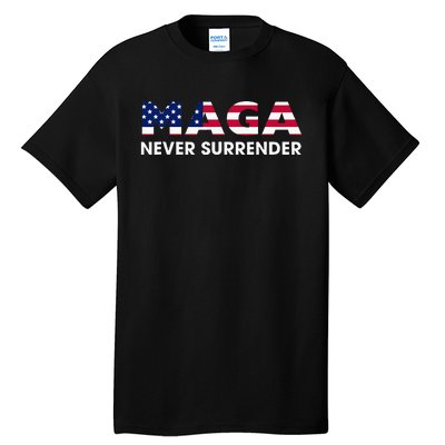 Trump 2024 Maga Never Surrender Tall T-Shirt