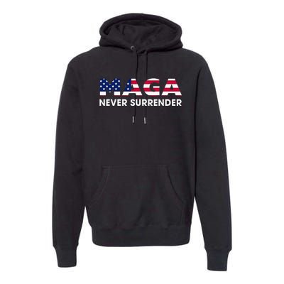 Trump 2024 Maga Never Surrender Premium Hoodie