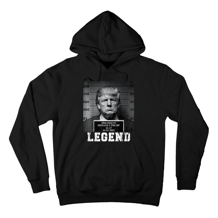 Trump 2024 Mugshot President Legend Hoodie