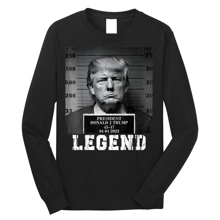 Trump 2024 Mugshot President Legend Long Sleeve Shirt