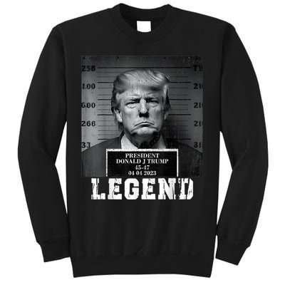 Trump 2024 Mugshot President Legend Sweatshirt