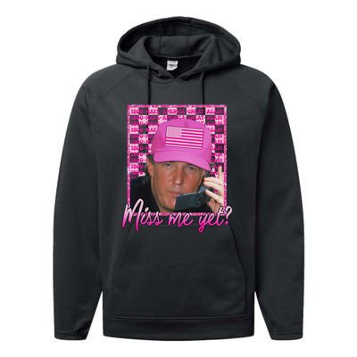 Trump 2024 Miss Me Yet Pink Funny Design Performance Fleece Hoodie