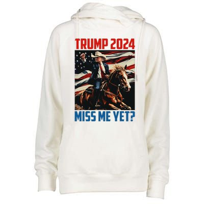 Trump 2024 Miss Me Yet 4th Of July America Independence Day Womens Funnel Neck Pullover Hood