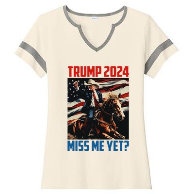 Trump 2024 Miss Me Yet 4th Of July America Independence Day Ladies Halftime Notch Neck Tee