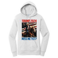 Trump 2024 Miss Me Yet 4th Of July America Independence Day Women's Pullover Hoodie