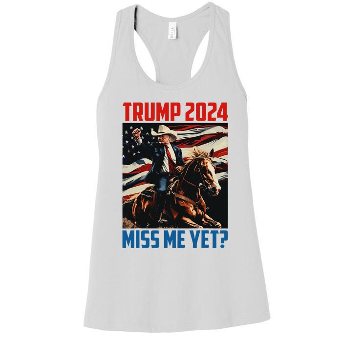 Trump 2024 Miss Me Yet 4th Of July America Independence Day Women's Racerback Tank