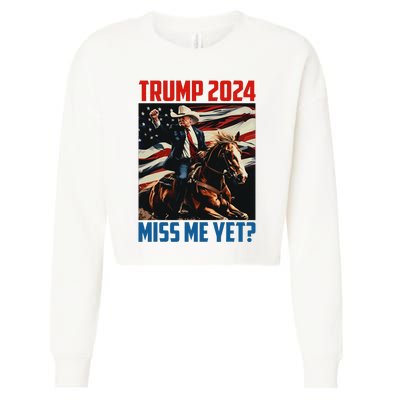 Trump 2024 Miss Me Yet 4th Of July America Independence Day Cropped Pullover Crew