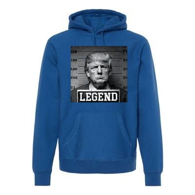 Trump 2024 Mugshot President Legend Premium Hoodie