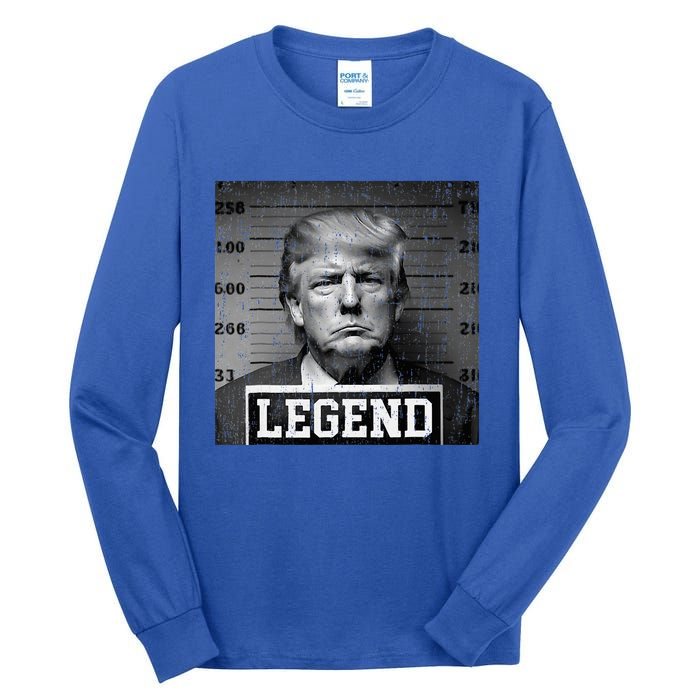 Trump 2024 Mugshot President Legend Tall Long Sleeve T-Shirt