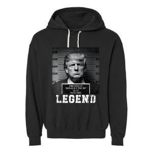 Trump 2024 Mugshot President Legend Garment-Dyed Fleece Hoodie