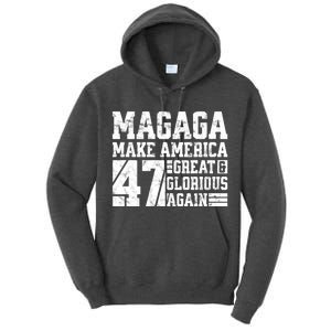 Trump 2024 MAGAGA Shirt Magaga Make America Great And Glorious Again 47 Tall Hoodie