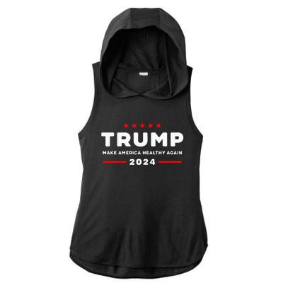 Trump 2024 Make America Healthy Again Ladies PosiCharge Tri-Blend Wicking Draft Hoodie Tank