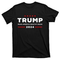 Trump 2024 Make America Healthy Again T-Shirt