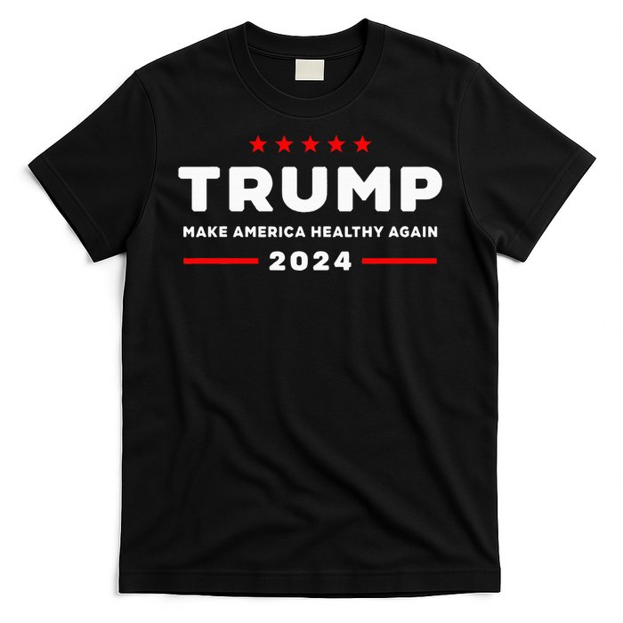 Trump 2024 Make America Healthy Again T-Shirt