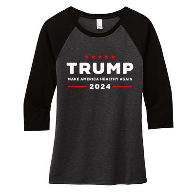 Trump 2024 Make America Healthy Again Women's Tri-Blend 3/4-Sleeve Raglan Shirt