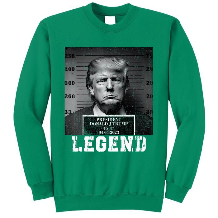 Trump 2024 Mugshot President Legend Sweatshirt