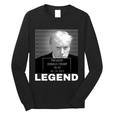 Trump 2024 Mugshot President legend Long Sleeve Shirt