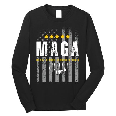 Trump 2024 Maga Maybe Afford Groceries Again Long Sleeve Shirt