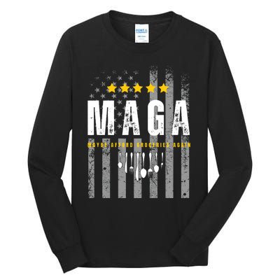 Trump 2024 Maga Maybe Afford Groceries Again Tall Long Sleeve T-Shirt