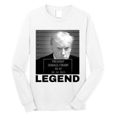 Trump 2024 Mugshot President legend Long Sleeve Shirt