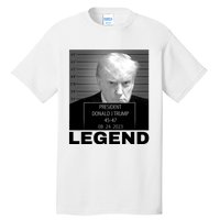 Trump 2024 Mugshot President legend Tall T-Shirt