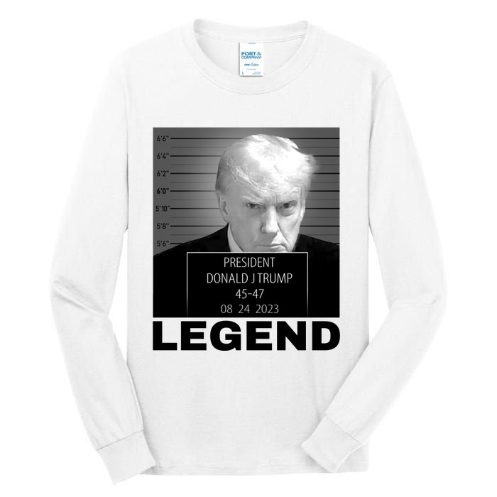 Trump 2024 Mugshot President legend Tall Long Sleeve T-Shirt