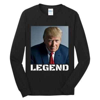 Trump 2024 Mugshot President legend Tall Long Sleeve T-Shirt