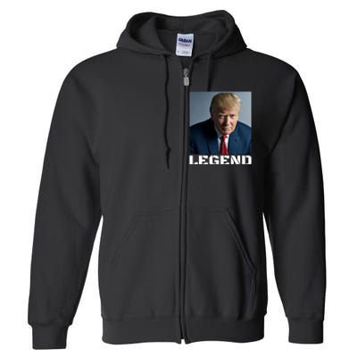 Trump 2024 Mugshot President legend Full Zip Hoodie