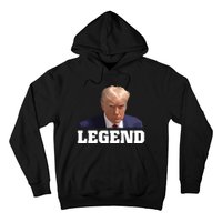 Trump 2024 Mugshot President Legend Hoodie