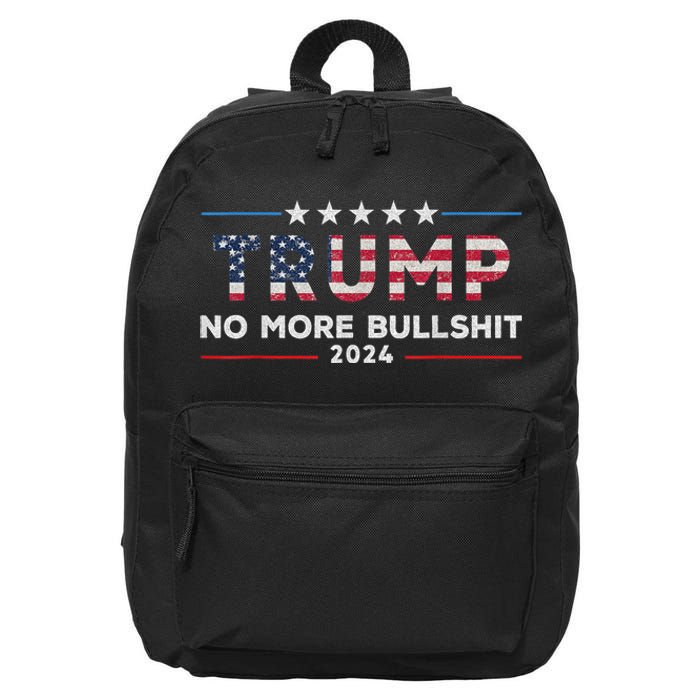 Trump 2024 No More Bullshit Political 16 in Basic Backpack