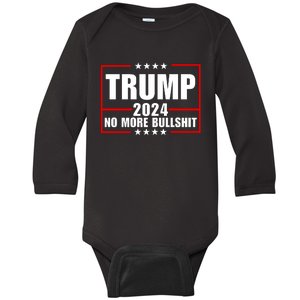 Trump 2024 No More Bullshit Baby Long Sleeve Bodysuit