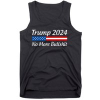 Trump 2024 No More Bullshit Tank Top