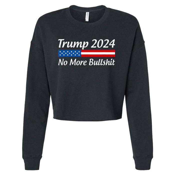 Trump 2024 No More Bullshit Cropped Pullover Crew