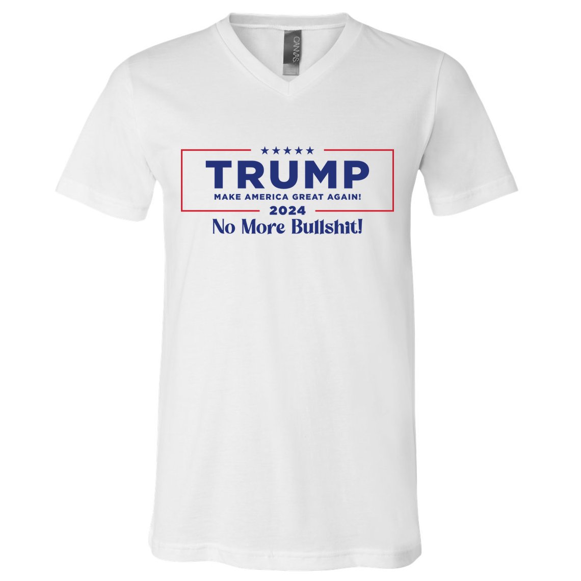 Trump 2024 No More Bullshit V-Neck T-Shirt