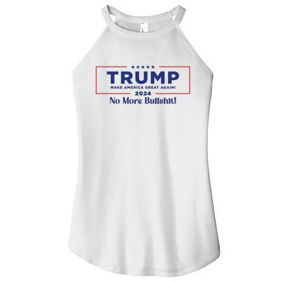 Trump 2024 No More Bullshit Women’s Perfect Tri Rocker Tank