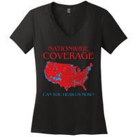 Trump 2024 Nationwide Coverage Can You Hear Us Now Women's V-Neck T-Shirt