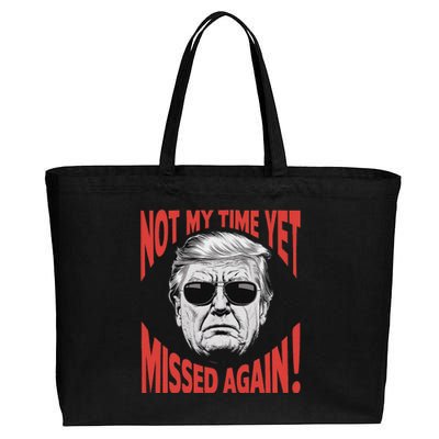 Trump 2024 Not My Time Yet Humor Cotton Canvas Jumbo Tote