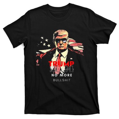 Trump 2024 No More Bullshit American Flag T-Shirt