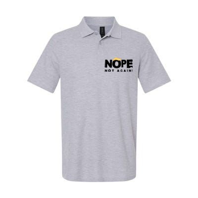 Trump 2024 Nope Not Again Funny Trump Softstyle Adult Sport Polo