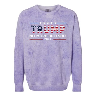 Trump 2024 No More Bullshit Political Colorblast Crewneck Sweatshirt