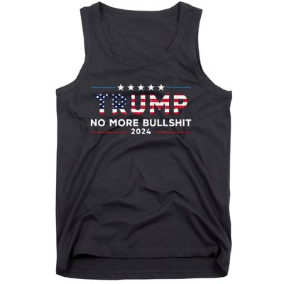 Trump 2024 No More Bullshit Political Tank Top