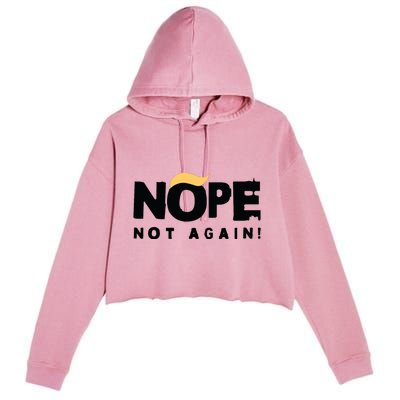 Trump 2024 Nope Not Again Funny Trump Crop Fleece Hoodie