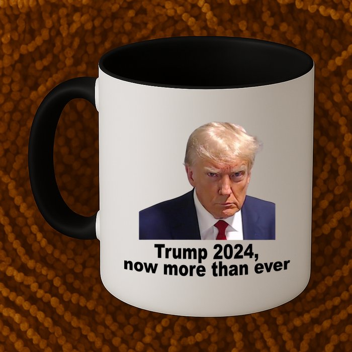 Trump 2024 Now More Than Ever Mugshot Political Mug