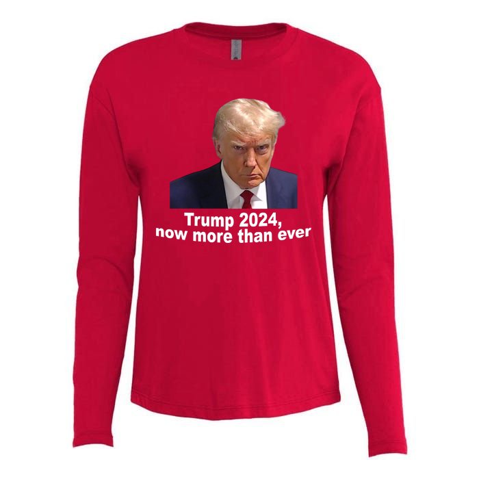 Trump 2024 Now More Than Ever Mugshot Political Womens Cotton Relaxed Long Sleeve T-Shirt