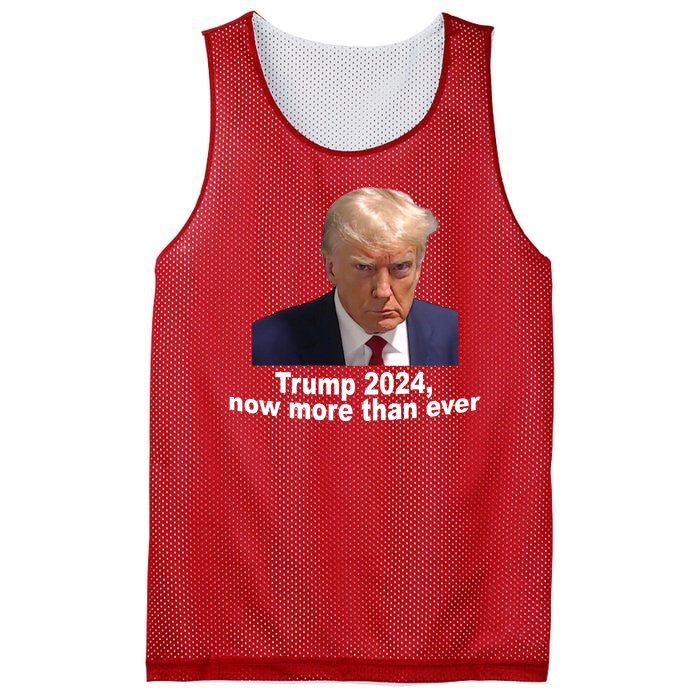 Trump 2024 Now More Than Ever Mugshot Political Mesh Reversible Basketball Jersey Tank