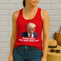 Trump 2024 Now More Than Ever Mugshot Political Womens Tank Top