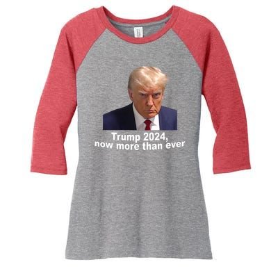 Trump 2024 Now More Than Ever Mugshot Political Women's Tri-Blend 3/4-Sleeve Raglan Shirt