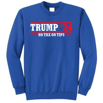 Trump 2024 No Tax On Tips Cute Gift Take America Back 2024 Trump Gift Sweatshirt