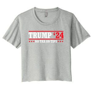 Trump 2024 No Tax On Tips Cute Gift Take America Back 2024 Trump Gift Women's Crop Top Tee