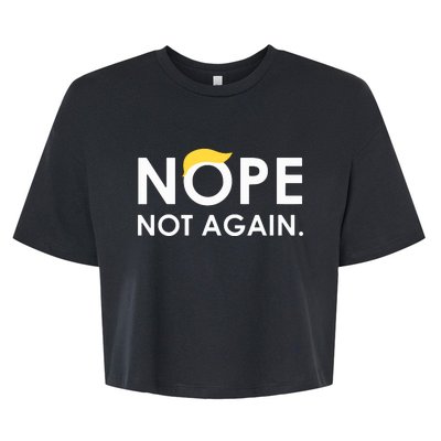 Trump 2024 Nope Not Again Funny Trump Bella+Canvas Jersey Crop Tee